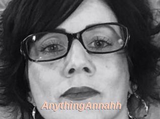 AnythingAnnahh