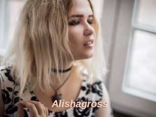 Alishagross