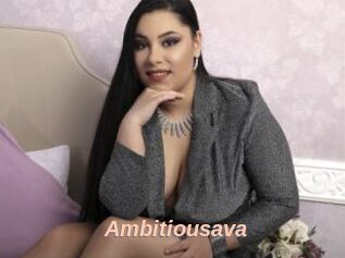 Ambitiousava
