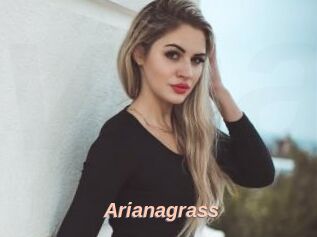 Arianagrass