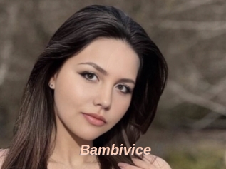 Bambivice