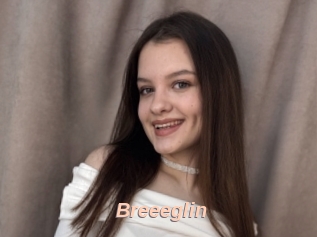 Breeeglin