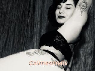 Callmesmalls