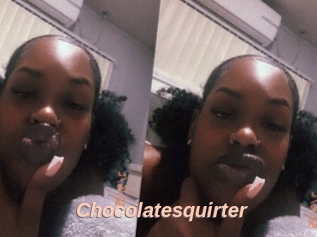 Chocolatesquirter