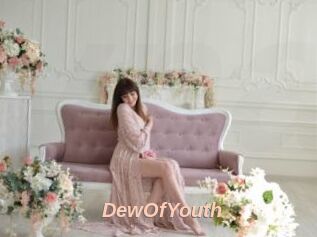DewOfYouth