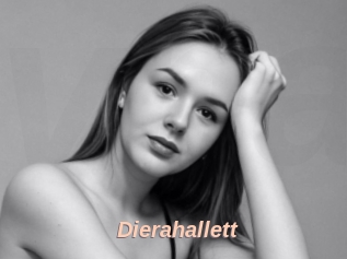 Dierahallett