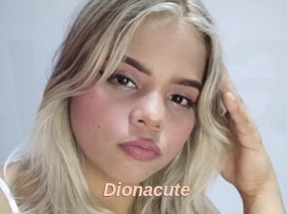 Dionacute