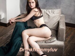 Drunkfrommyluv