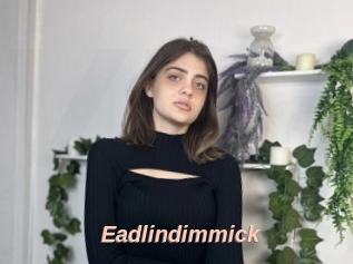 Eadlindimmick