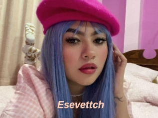 Esevettch