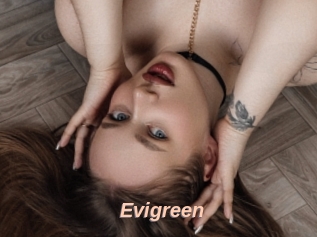 Evigreen