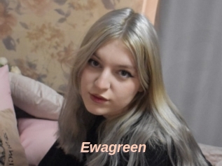 Ewagreen