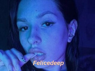 Felicedeep