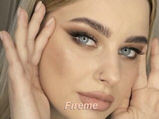 Fireme