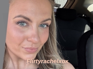 Flirtyrachelxox