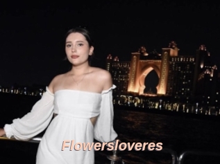 Flowersloveres