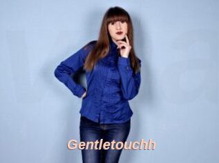 Gentletouchh