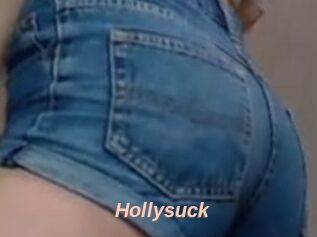 Hollysuck