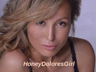HoneyDoloresGirl