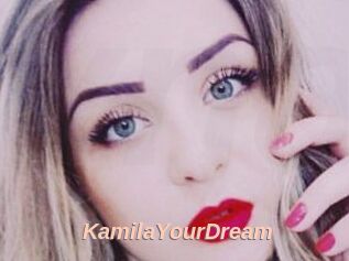 KamilaYourDream