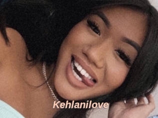 Kehlanilove