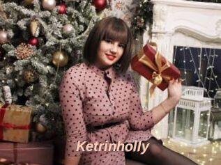 Ketrinholly