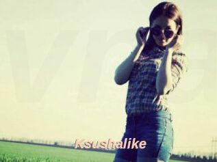 Ksushalike