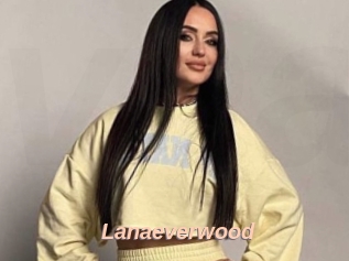 Lanaeverwood