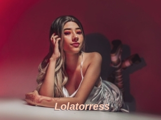 Lolatorress