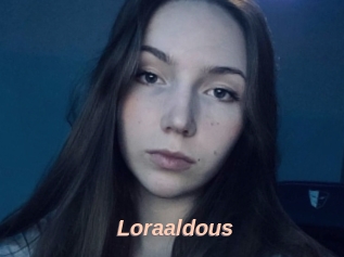 Loraaldous