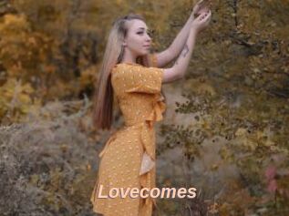 Lovecomes