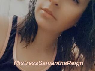 MistressSamanthaReign