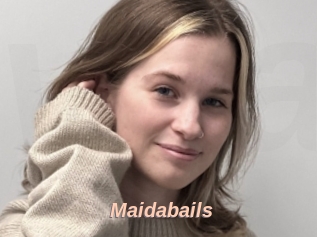 Maidabails