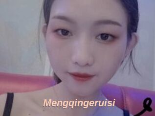 Mengqingeruisi