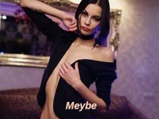 Meybe