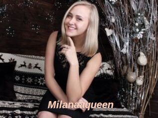 Milanaaqueen