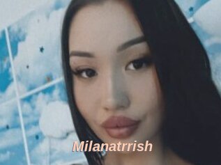 Milanatrrish
