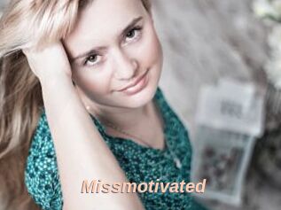 Missmotivated