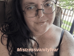 Mistressvanityfear