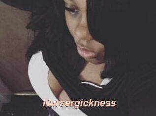 Nursergickness