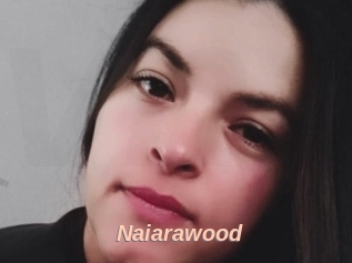 Naiarawood