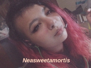Neasweetamortis