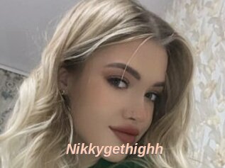 Nikkygethighh