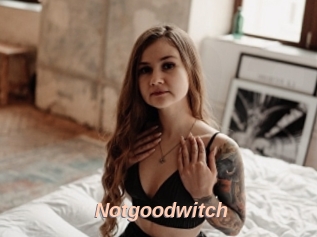 Notgoodwitch
