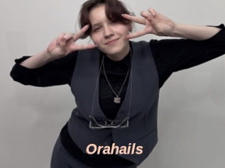 Orahails