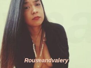 Rouseandvalery