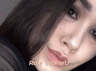 Roxy_VipForU