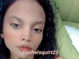 Rachelsquirt23