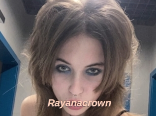 Rayanacrown