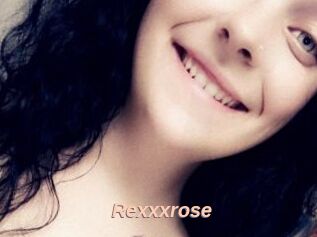 Rexxxrose